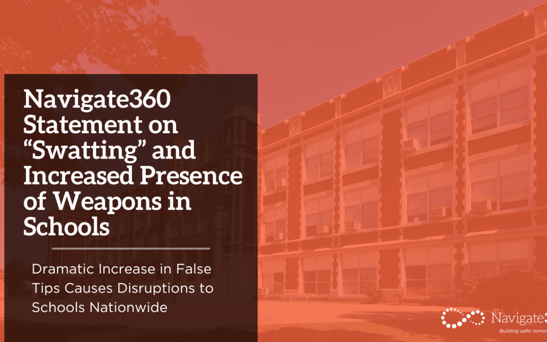 Statement on “Swatting” & Increased Presence of Weapons in Schools