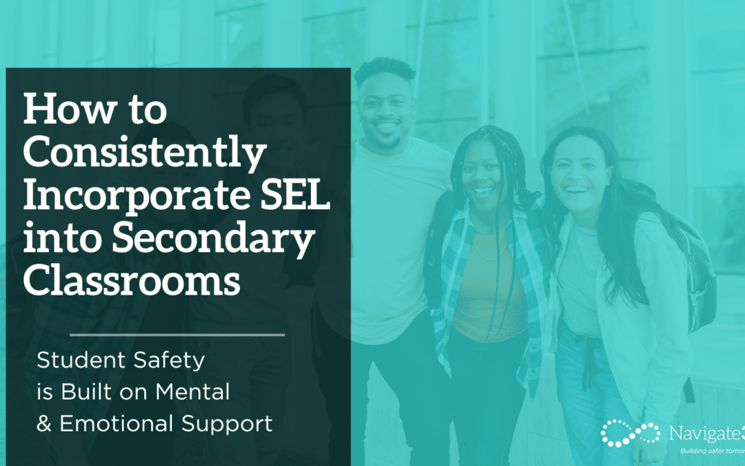 How to Consistently Incorporate SEL into Secondary Classrooms