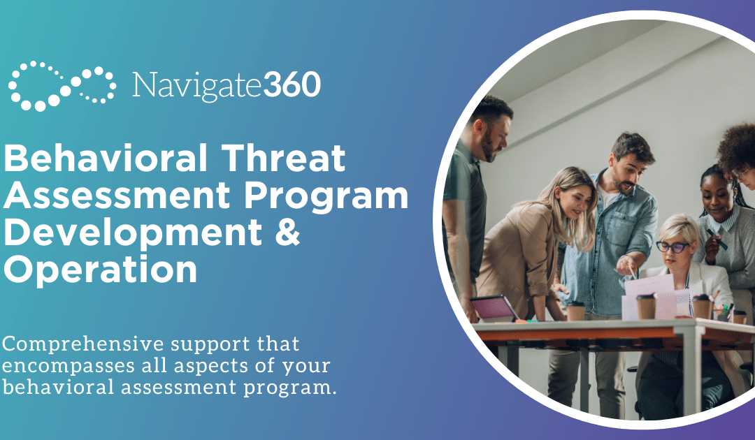 Behavioral Threat Assessment Program Development & Operation