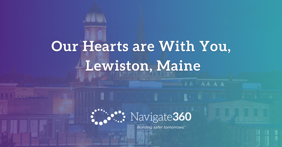 Navigate360 Statement On Lewiston, Maine Mass Shootings