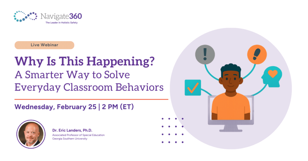 Why Is This Happening? A Smarter Way to Solve Everyday Classroom Behaviors