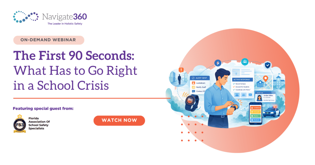 The First 90 Seconds: What Has to Go Right in a School Crisis | WATCH NOW