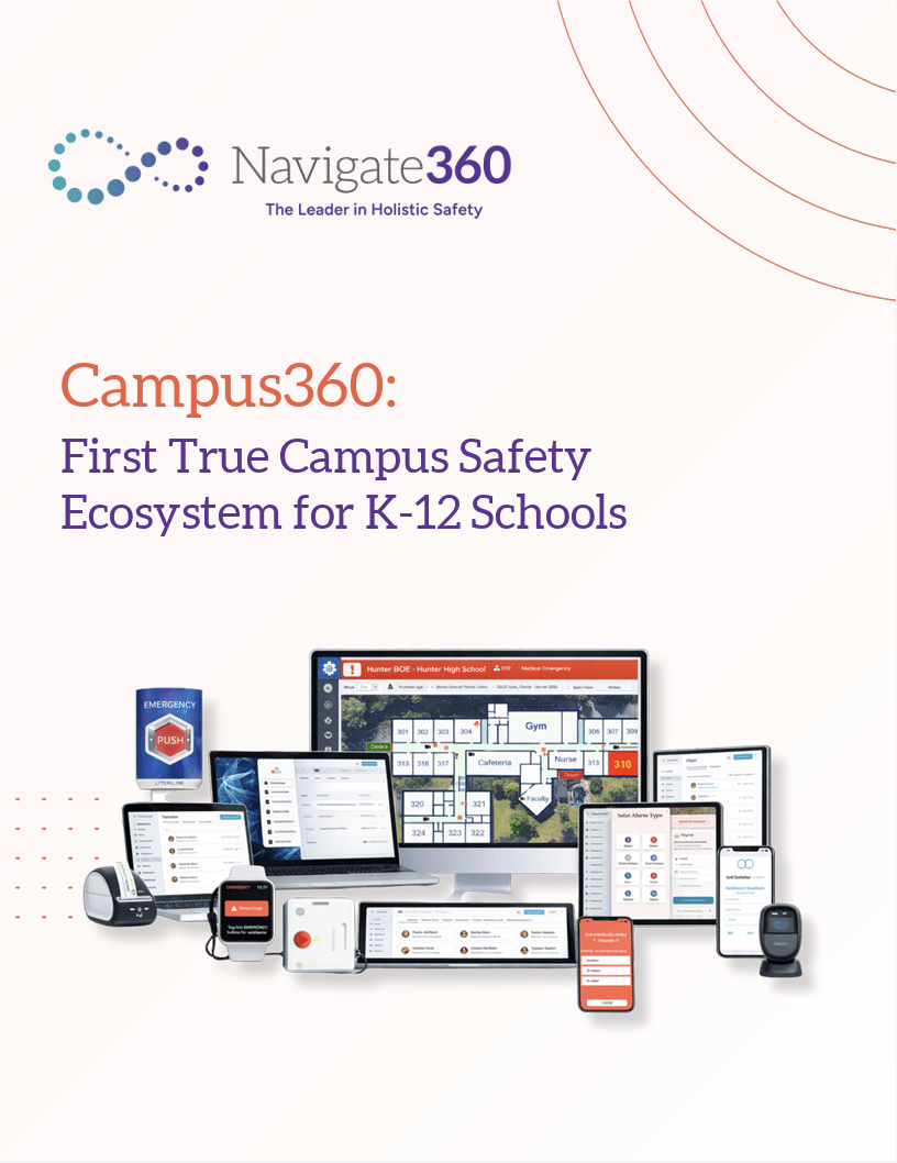 Campus360: First True Campus Safety Ecosystem for K-12 Schools — eBook cover