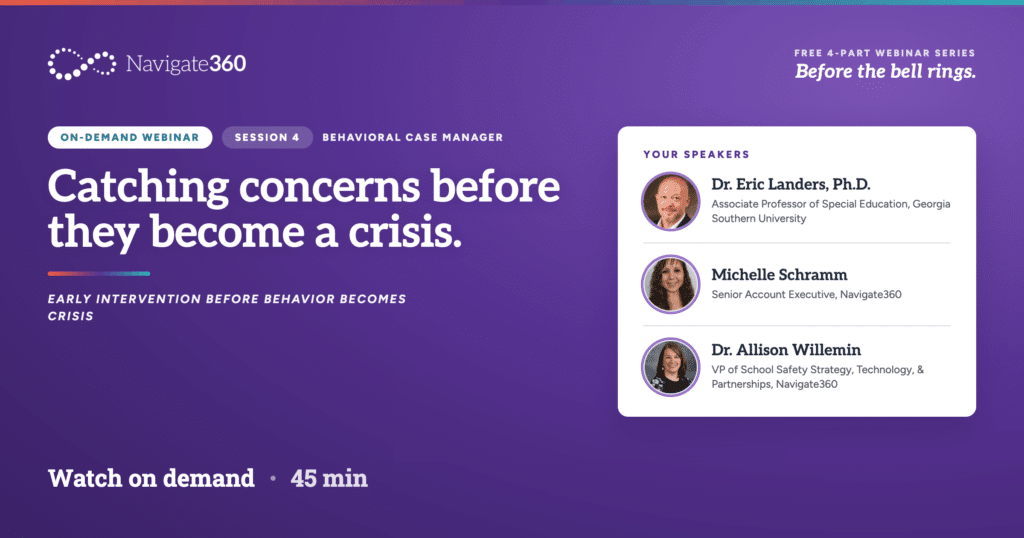 Behavioral Case Manager: Catching Concerns Before They Become a Crisis