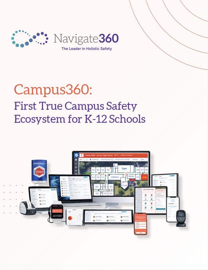 Campus360: First True Campus Safety Ecosystem for K-12 Schools — eBook cover